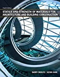 Statics and Strength of Materials for Architecture and Building Construction 4th Edition
